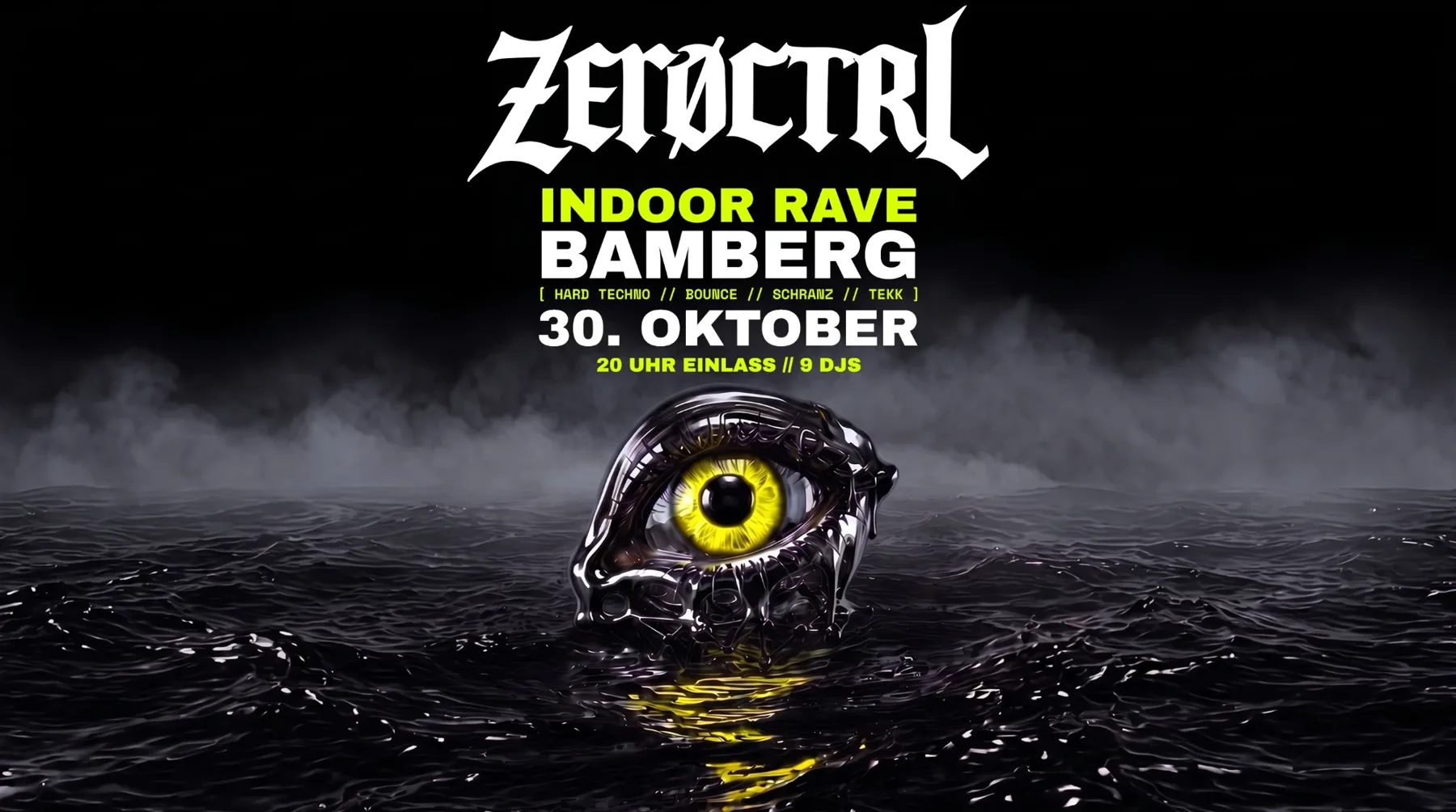 Plakat ZEROCTRL – Indoor Rave – Bamberg